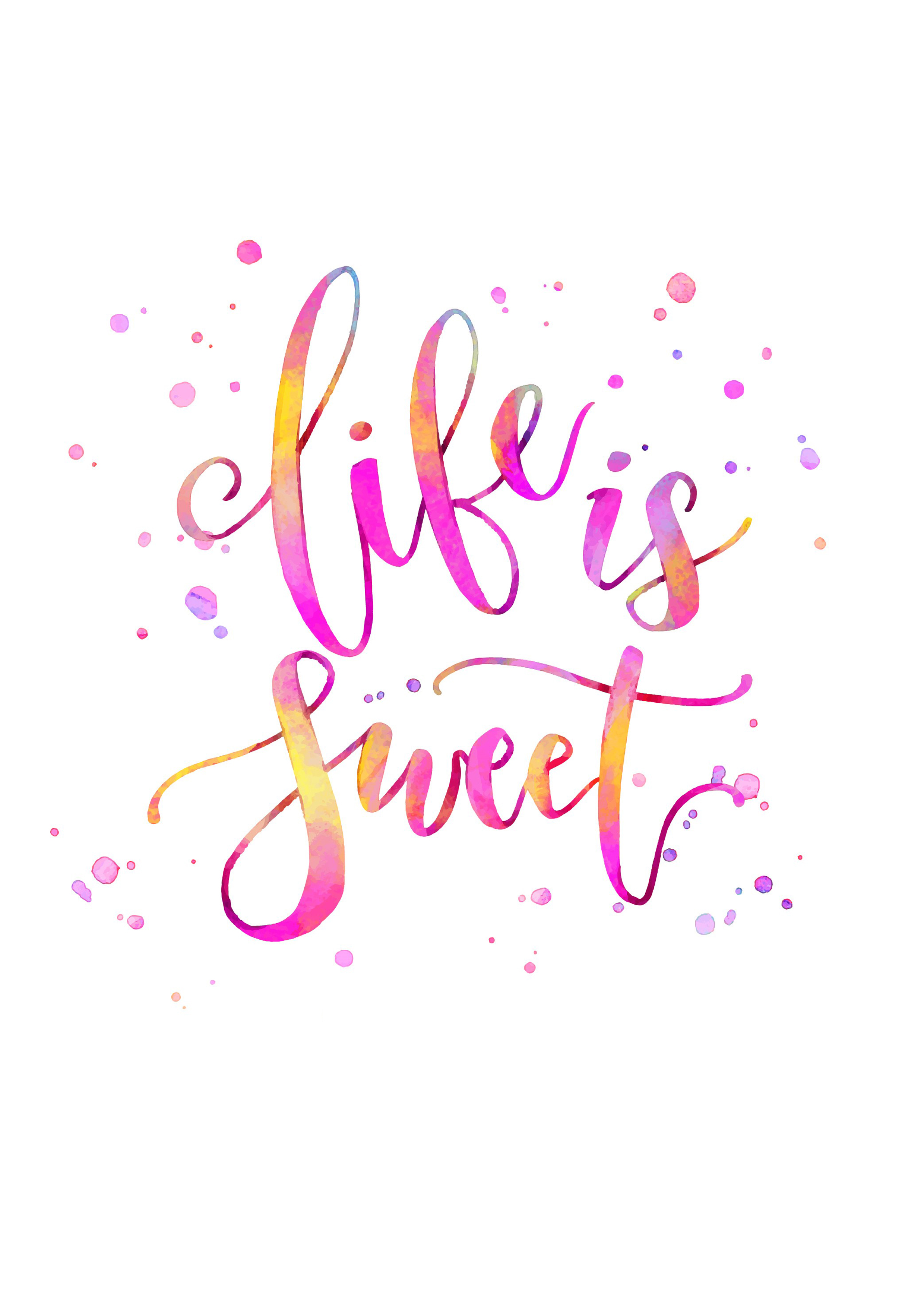 Rouladendekor Life is sweet